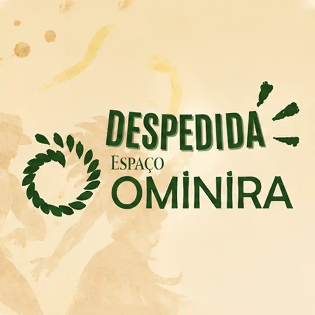 Despedida - Espaço Ominira (13/Nov)