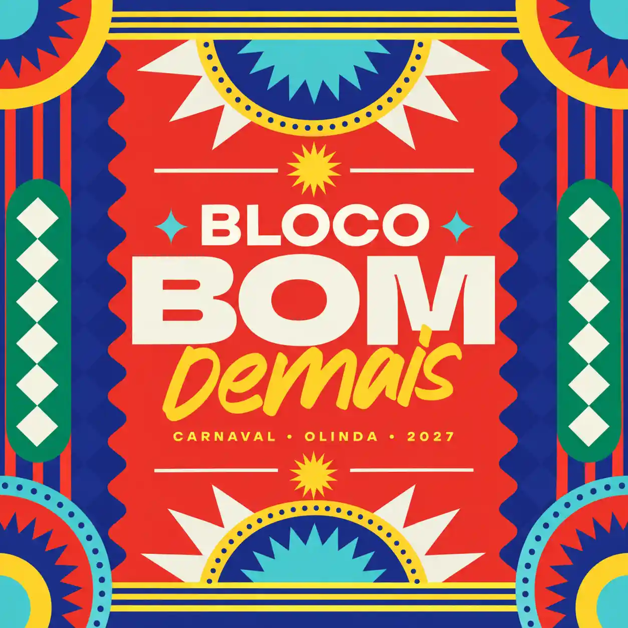 Bloco Bom Demais - Ano III