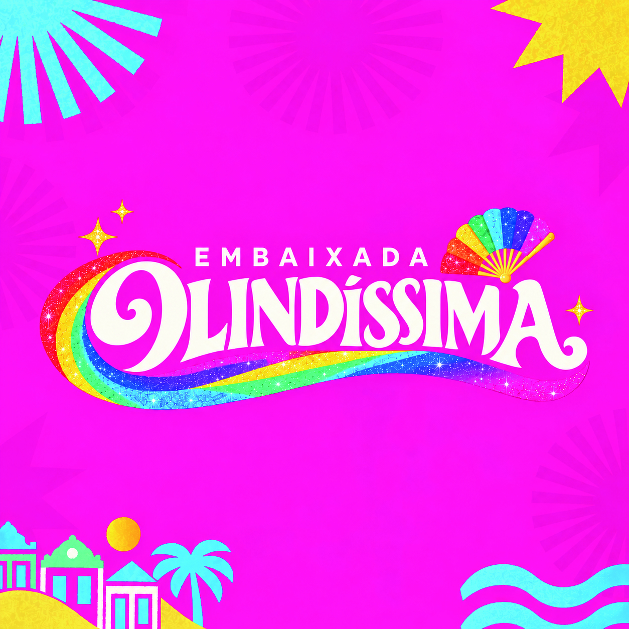Embaixada Olindíssima