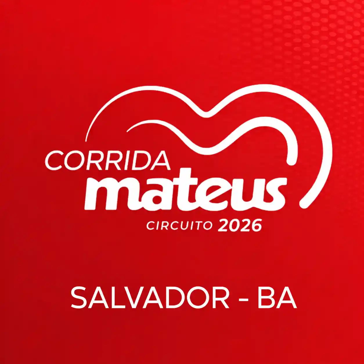 Corrida Mateus Circuito 40 anos - Salvador